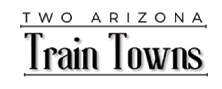 Two Arizona Train Towns